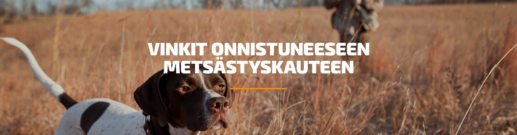 Vinkit onnistuneeseen metsästyskauteen
